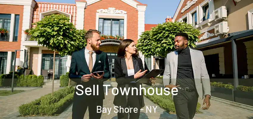  Sell Townhouse Bay Shore - NY